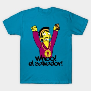 Whoo! El Salvador! T-Shirt